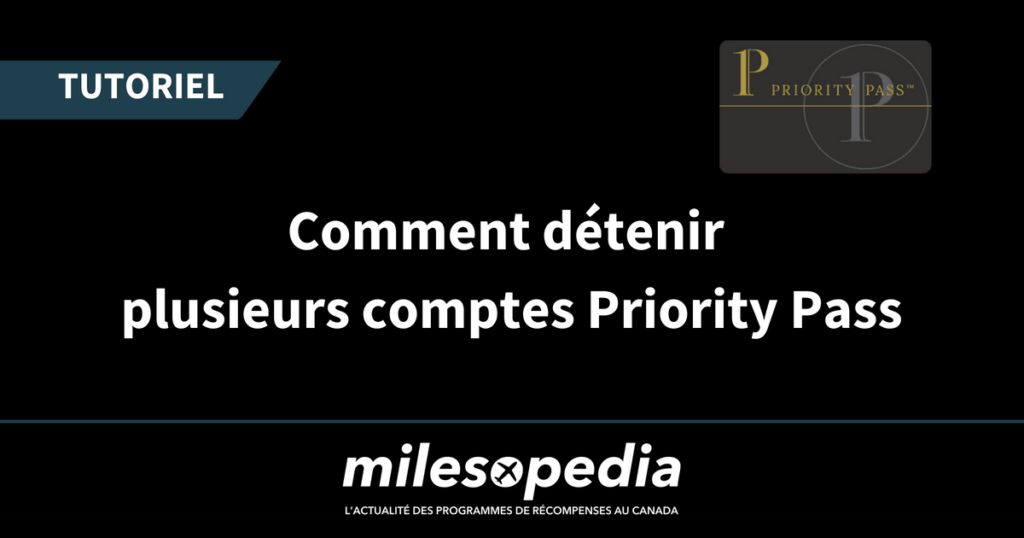 detenir comptes priority pass