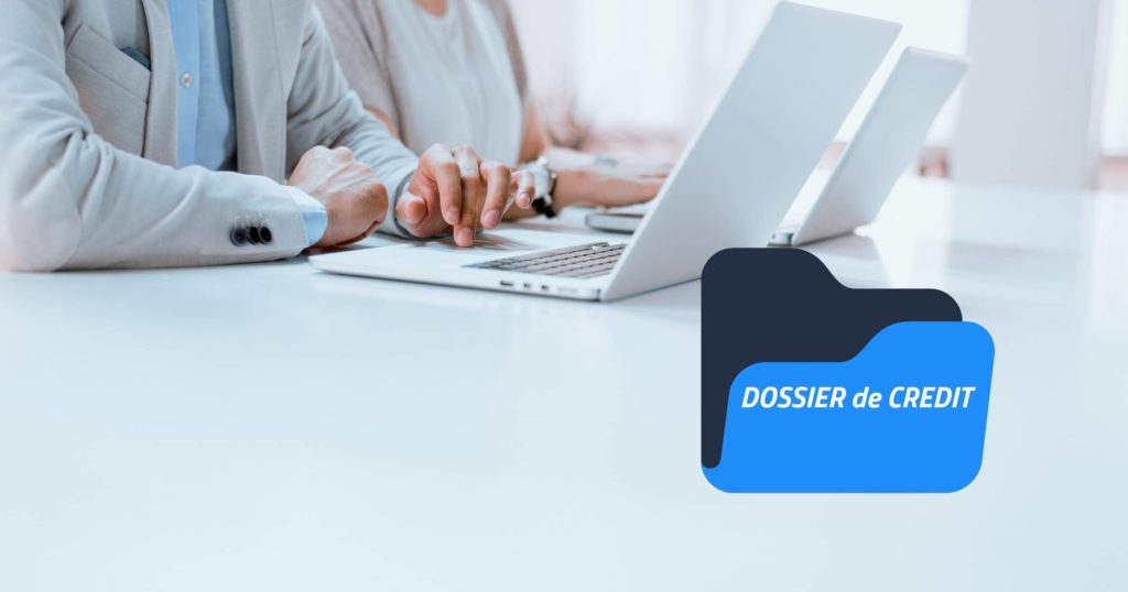 Dossier de crédit