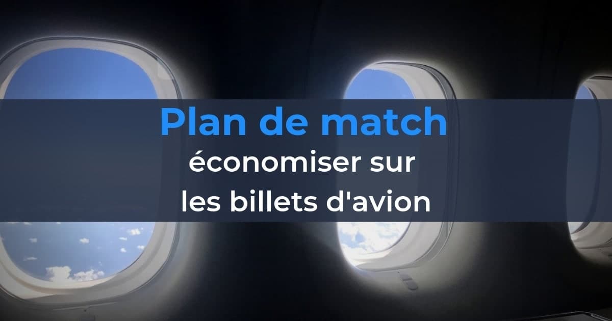 travel hacking plan match billet avion 1
