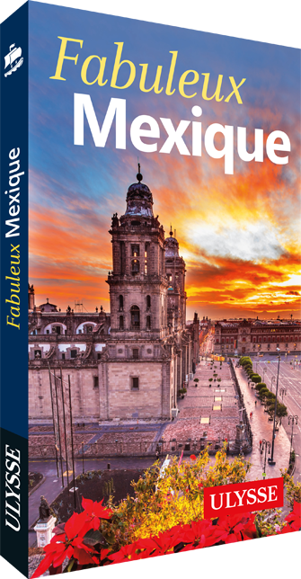 Fabuleux Mexique