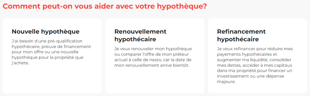 2. Nesto Nouvelle hypothèque, renouvellement ou refinancement